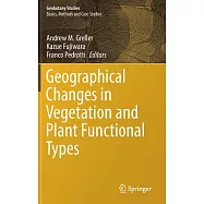 Geographical Changes in Vegetation and Plant Functional Types