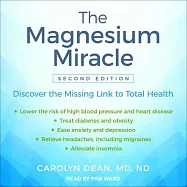 The Magnesium Miracle