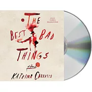 The Best Bad Things