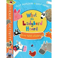 The What the Ladybird Heard Sticker Book