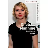 Chelsea Manning: Intelligence Analyst