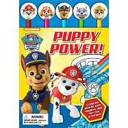 Nickelodeon Paw Patrol: Puppy Power! [With Pens/Pencils]
