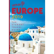 Let&rsquo;s Go Europe 2019: The Student Travel Guide