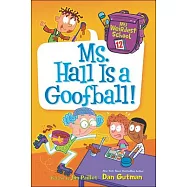 Ms. Hall Is a Goofball!