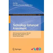 Technology Enhanced Assessment: 20th International Conference, Tea 2017, Barcelona, Spain, October 5&ndash;6, 2017, Revised