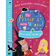 The Princess and the Wizard Sticker Book
