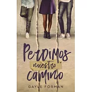 Perdimos Nuestro Camino