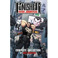 Punisher War Journal the Complete Collection 1