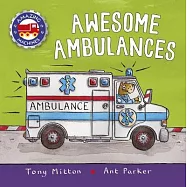 Amazing Machines: Awesome Ambulances