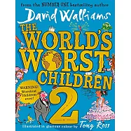 The World’s Worst Children 2