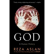 God: A Human History