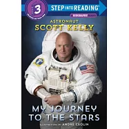 My Journey to the Stars (Step into Reading)(Step into Reading, Step 3)