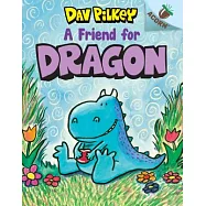 A Friend for Dragon: An Acorn Book