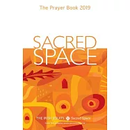 Sacred Space: The Prayer Book 2019