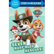 汪汪隊立大功故事讀本Seven Ruff-Ruff Rescues! (PAW Patrol) (Step into Reading，3-6歲適讀)