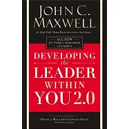 Developing the Leader Within You 2.0