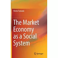 The Market Economy as a Social System
