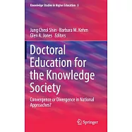 Doctoral Education for the Knowledge Society: Convergence or Divergence in National Approaches?
