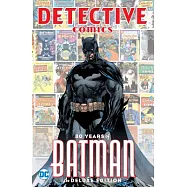 Detective Comics: 80 Years of Batman