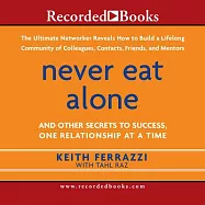 Never Eat Alone