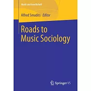 Roads to Music Sociology