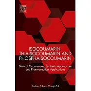 Isocoumarin, Thiaisocoumarin and Phosphaisocoumarin: Natural Occurrences, Synthetic Approaches and Pharmaceutical Applications
