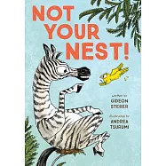 Not Your Nest!