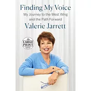 Finding My Voice: My Journey to the West Wing and the Path Forward