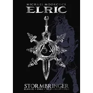 Michael Moorcock&rsquo;s Elric - Stormbringer