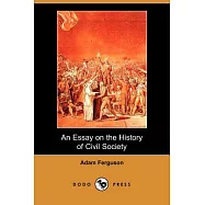 An Essay on the History of Civil Society