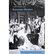 A History of Russian Theatre