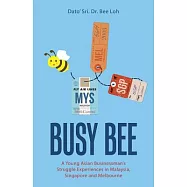 Busy Bee: A Memoir