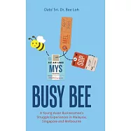 Busy Bee: A Memoir