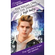 The Night Owl and the Insomniac