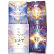 The Secret Language of Light Oracle: Transmissions from Your Soul