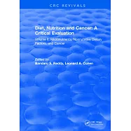 Diet, Nutrition and Cancer: A Critical Evaluation: Volume II