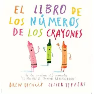 El libro de los números de los crayones / The Crayon’s Book of Numbers