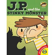J.P. and the Stinky Monster