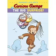 Curious George in the Big Surprise!