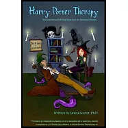 Harry Potter Therapy: An Unauthorized Self-help Book from the Restricted Section