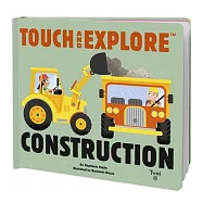 Touch and Explore Construction