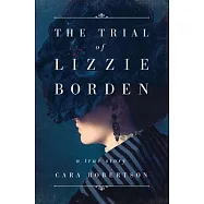 The Trial of Lizzie Borden