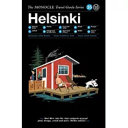 Monocle Travel Guide: Helsinki