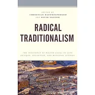 Radical Traditionalism: The Influence of Walter Kaegi in Late Antique, Byzantine, and Medieval Studies