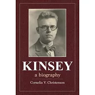 Kinsey: A Biography