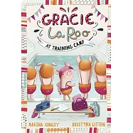 Gracie Laroo at Training Camp