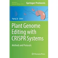 Plant Genome Editing With Crispr Systems: Methods and Protocols