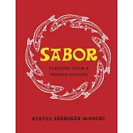 Sabor: Flavours from a Spanish Kitchen