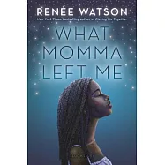 What Momma Left Me