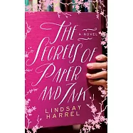 The Secrets of Paper and Ink